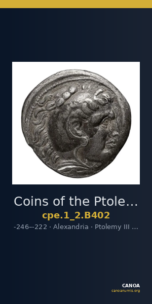 Coins of the Ptolemaic Empire Vol. I, Part II, no. B402 — CANOA