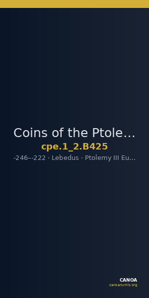 Coins of the Ptolemaic Empire Vol. I, Part II, no. B425 — CANOA