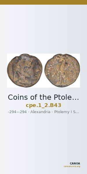 Coins of the Ptolemaic Empire Vol. I, Part II, no. B43 — CANOA