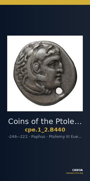 Coins of the Ptolemaic Empire Vol. I, Part II, no. B440 — CANOA