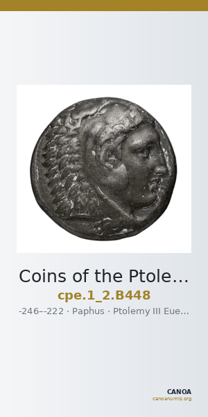 Coins of the Ptolemaic Empire Vol. I, Part II, no. B448 — CANOA