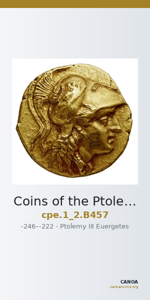 Coins of the Ptolemaic Empire Vol. I, Part II, no. B457 — CANOA