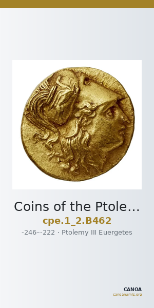 Coins of the Ptolemaic Empire Vol. I, Part II, no. B462 — CANOA