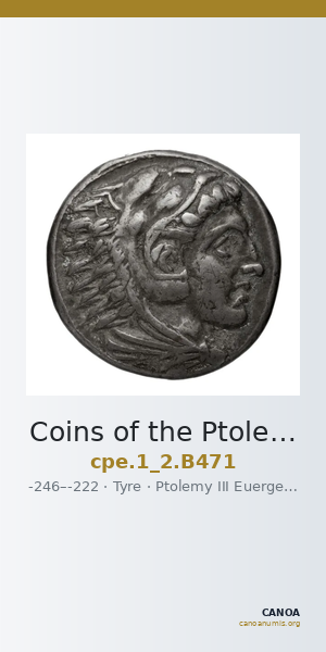 Coins of the Ptolemaic Empire Vol. I, Part II, no. B471 — CANOA