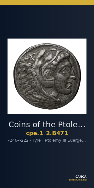 Coins of the Ptolemaic Empire Vol. I, Part II, no. B471 — CANOA