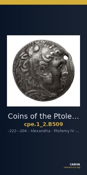 Coins of the Ptolemaic Empire Vol. I, Part II, no. B509 — CANOA