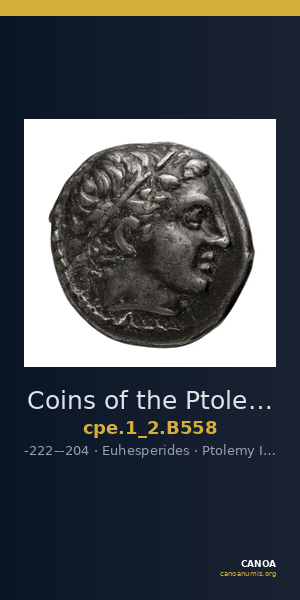 Coins of the Ptolemaic Empire Vol. I, Part II, no. B558 — CANOA