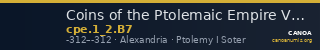 Coins of the Ptolemaic Empire Vol. I, Part II, no. B7 — CANOA