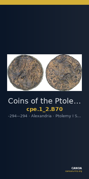Coins of the Ptolemaic Empire Vol. I, Part II, no. B70 — CANOA