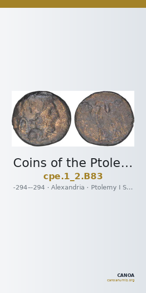 Coins of the Ptolemaic Empire Vol. I, Part II, no. B83 — CANOA