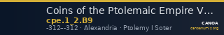 Coins of the Ptolemaic Empire Vol. I, Part II, no. B9 — CANOA