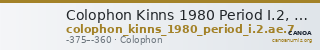 Colophon Kinns 1980 Period I.2, AE 7 — CANOA