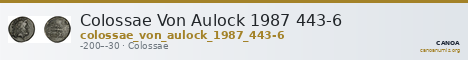 Colossae Von Aulock 1987 443-6 — CANOA