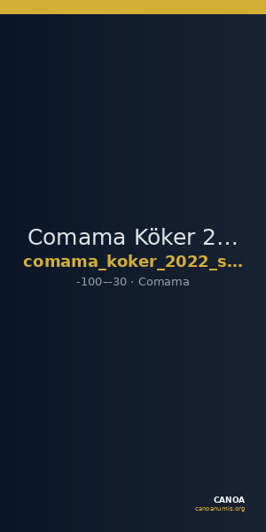 Comama Köker 2022 Series 4 — CANOA