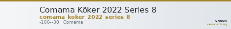 Comama Köker 2022 Series 8 — CANOA