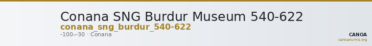 Conana SNG Burdur Museum 540-622 — CANOA
