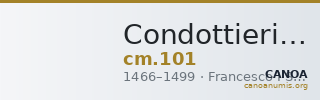 Condottieri Medals 101 — CANOA