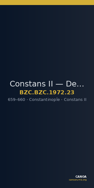 Constans II — Decanummium (Constantinople, 659–660) — CANOA