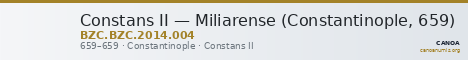 Constans II — Miliarense (Constantinople, 659) — CANOA