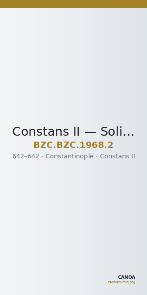 Constans II — Solidus (Constantinople, 642) — CANOA