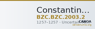 Constantine Asen (Tich) — Stamenon (Uncertain Mint, 1257) — CANOA