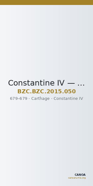 Constantine IV — Solidus (Carthage, 679) — CANOA