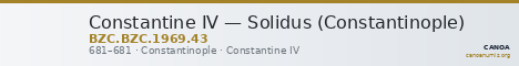 Constantine IV — Solidus (Constantinople) — CANOA