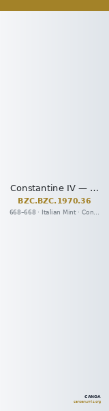 Constantine IV — Tremissis (Italian Mint, 668) — CANOA