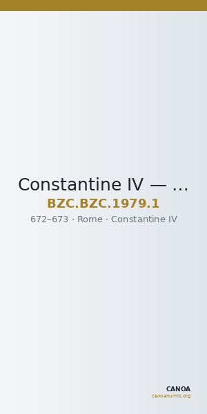 Constantine IV — Tremissis (Rome, 672–673) — CANOA