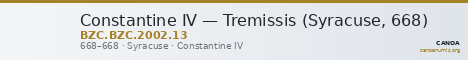 Constantine IV — Tremissis (Syracuse, 668) — CANOA