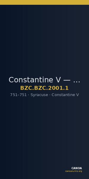 Constantine V — Nomisma (Syracuse, 751) — CANOA