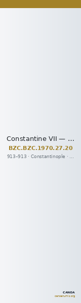 Constantine VII — Follis (Constantinople, 913) — CANOA