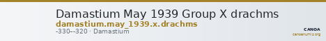 Damastium May 1939 Group X drachms — CANOA