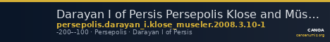 Darayan I of Persis Persepolis Klose and Müseler 2008 3, 10-11 — CANOA