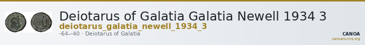 Deiotarus of Galatia Galatia Newell 1934 3 — CANOA