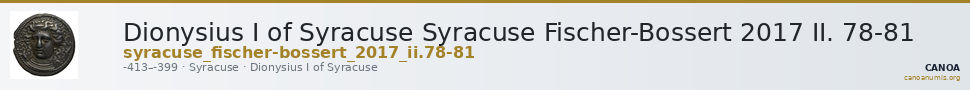 Dionysius I of Syracuse Syracuse Fischer-Bossert 2017 II. 78-81 — CANOA