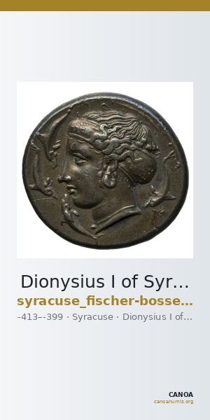 Dionysius I of Syracuse Syracuse Fischer-Bossert 2017 II. 82-87 — CANOA
