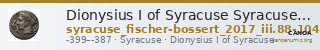 Dionysius I of Syracuse Syracuse Fischer-Bossert 2017 III. 88-104 — CANOA