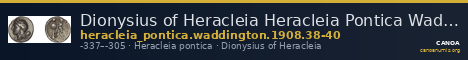 Dionysius of Heracleia Heracleia Pontica Waddington 1908 38-40 — CANOA