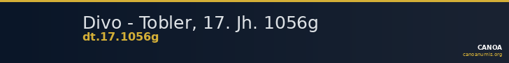 Divo - Tobler, 17. Jh. 1056g — CANOA