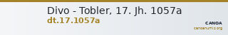Divo - Tobler, 17. Jh. 1057a — CANOA