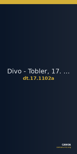 Divo - Tobler, 17. Jh. 1102a — CANOA