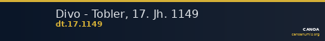 Divo - Tobler, 17. Jh. 1149 — CANOA