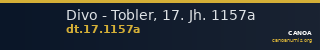 Divo - Tobler, 17. Jh. 1157a — CANOA
