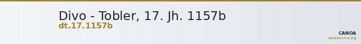 Divo - Tobler, 17. Jh. 1157b — CANOA