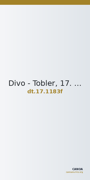 Divo - Tobler, 17. Jh. 1183f — CANOA
