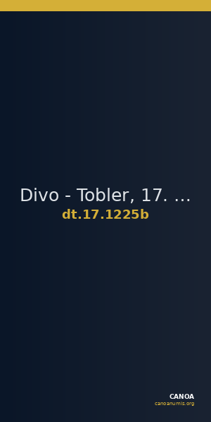Divo - Tobler, 17. Jh. 1225b — CANOA