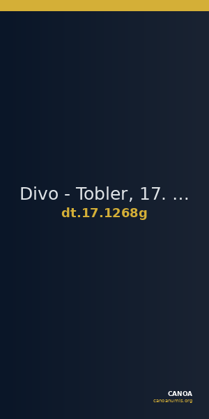 Divo - Tobler, 17. Jh. 1268g — CANOA