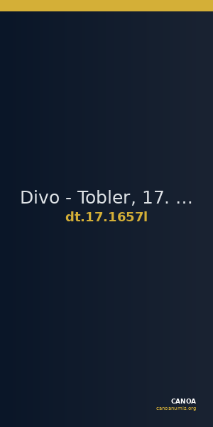 Divo - Tobler, 17. Jh. 1657l — CANOA
