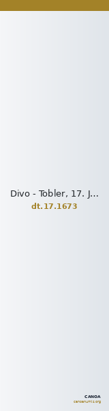 Divo - Tobler, 17. Jh. 1673 — CANOA